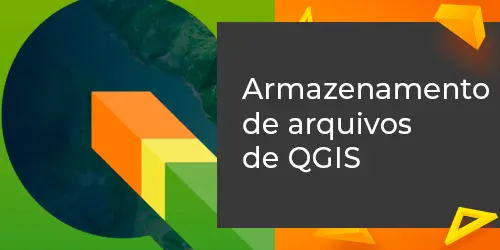 Armazenamento de arquivos de QGIS: proteja projetos com soluções inteligentes