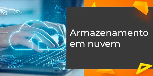 Armazenamento em nuvem: o que é e como funciona?