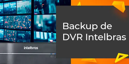 Como fazer Backup de DVR Intelbras?