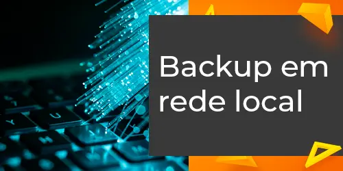 Backup em Rede Local: Proteção Rápida e Segura para Seus Arquivos