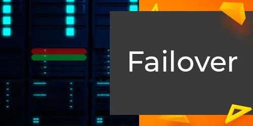 O que é Failover? Entenda funciona essa tecnologia