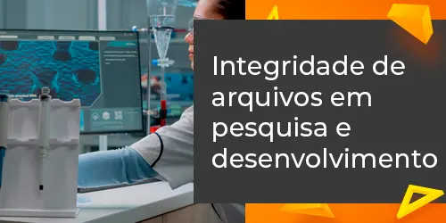 Como Garantir a Integridade de Arquivos em Pesquisa e Desenvolvimento?
