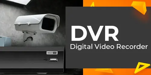 DVR (Digital Video Recorder): O que é e Como Funciona