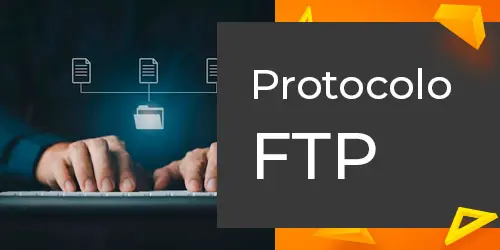 FTP (File Transfer Protocol): Como Transferir Arquivos?