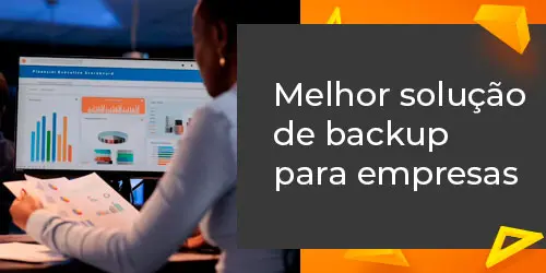 Melhor solução de backup para empresas