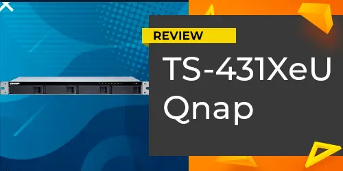 Review TS-431XeU Qnap: Análise do Storage NAS 4 Baias Enterprise