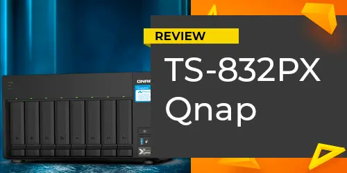 Review TS-832PX Qnap | Veja nossa análise técnica sobre o NAS