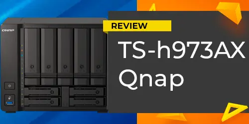 Review TS-h973AX Qnap: Análise do storage híbrido 9 baias