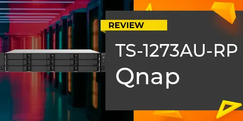 Review TS‑1273AU‑RP Qnap: Análise do Storage NAS 12 Baias
