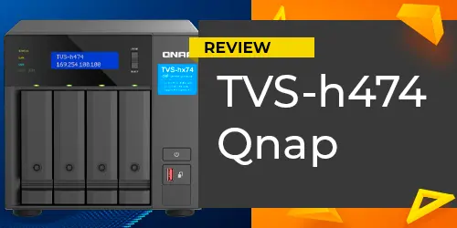 Review TVS-h474 Qnap | Análise sobre o servidor NAS 4 baias desktop