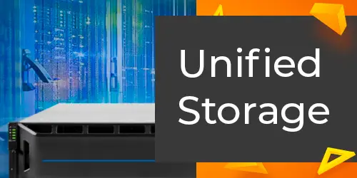Unified Storage ou armazenamento unificado: Entenda o que é e como funciona