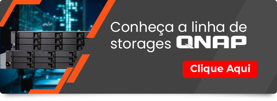 Conheça a linha de storages NAS Qnap