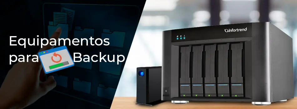 Equipamentos para backup