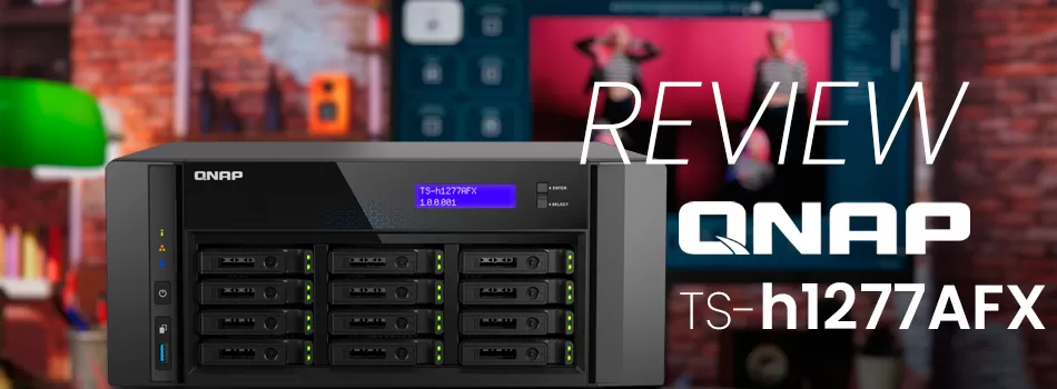 Análise sobre o NAS 12 baias desktop all flash - Review TS-h1277AFX Qnap
