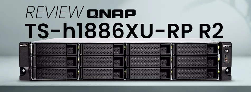Análise sobre o servidor NAS de alto desempenho - Review TS-h1886XU-RP R2 Qnap
