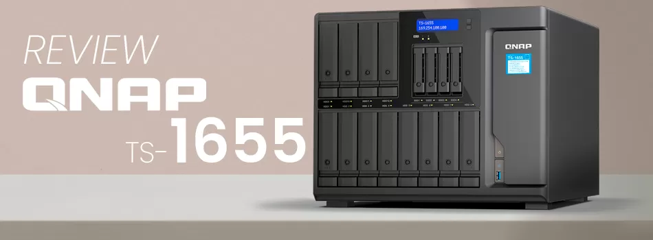 Análise sobre o storage híbrido 16 baias - Review TS-1655 Qnap