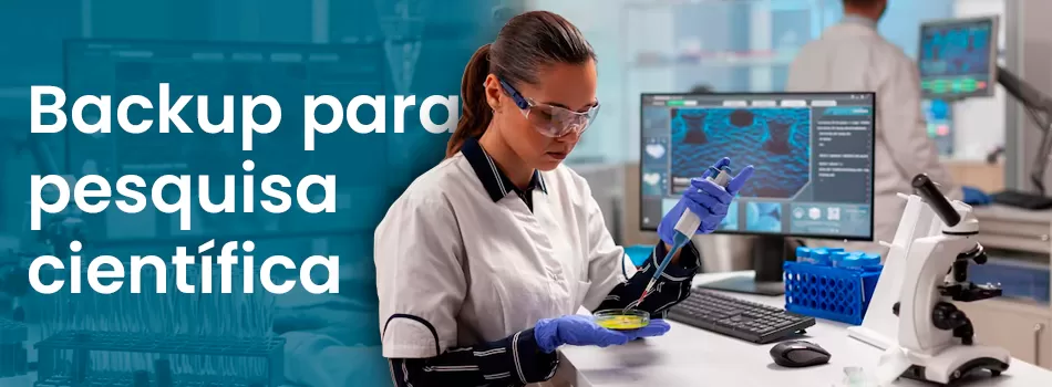 Backup para pesquisa científica: Como Proteger Efetivamente Seus Dados