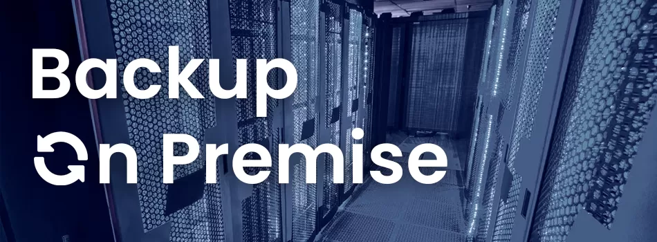 O Que é Backup On Premise?