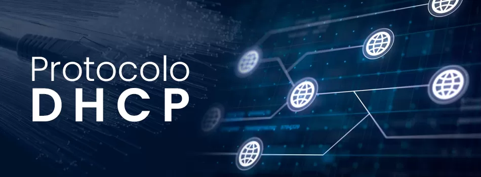 Protocolo DHCP: Simplifique A Atribuição De Endereços Na Rede