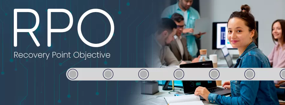 RPO (Recovery Point Objective): Fortaleça A Recuperação De Informações